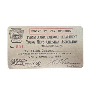 1922 Pennsylvania Railroad YMCA Christian Membership Card No. 524 Signed
